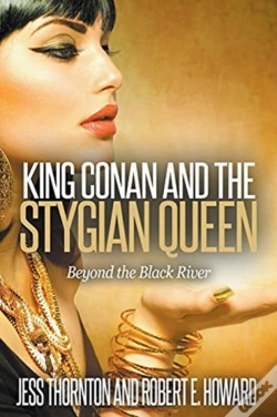 Capa do artigo King Conan And The Stygian Queen- Beyond