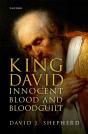 King David, Innocent Blood, And Bloodguilt - Preview