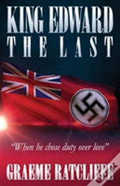 King Edward The Last