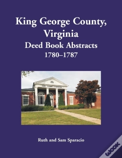 Capa do artigo King George County, Virginia Deed Book Abstracts, 1780-1787
