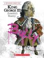King George Iii (A Wicked History) - Preview