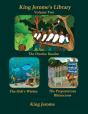 King Jerome'S Library, Volume 2 - Preview