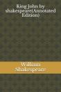 King John By  Shakespeare(Annotated Edition) - Preview