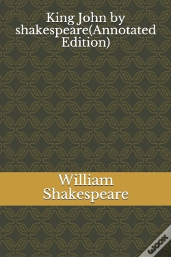 Capa do artigo King John By  Shakespeare(Annotated Edition)