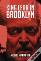 King Lear In Brooklyn