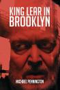 King Lear In Brooklyn - Preview
