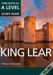 King Lear York Notes A-Level English Literature - For 2026, 2027 Exams