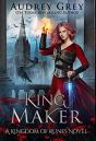King Maker - Preview