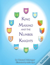 King Maximo And The Number Knights