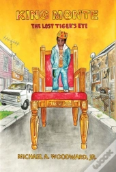 King Monte: The Lost Tiger'S Eye