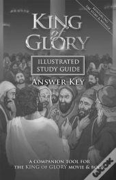 King Of Glory Illustrated Study Guide Answer Key