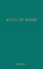 King Of Rome - Preview