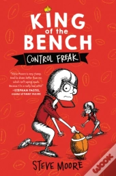 King Of The Bench: Control Freak