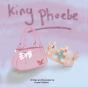 King Phoebe - Preview