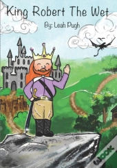 King Robert The Wet