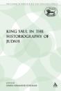 King Saul In The Historiography Of Judah - Preview