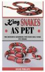 King Snakes As Pet - Preview