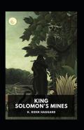 King Solomon'S Mines Annotated