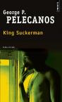 King Suckerman - Preview