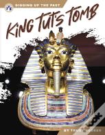 King Tutâ€™S Tomb