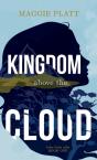 Kingdom Above The Cloud - Preview