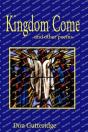 Kingdom Come And Other Poems - Preview