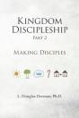 Kingdom Discipleship - Part 2 - Preview