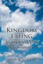 Kingdom Eating God'S Way - Preview