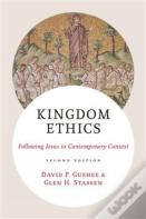 Kingdom Ethics, 2nd Edition