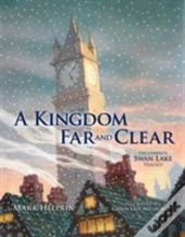 Kingdom Far & Clear