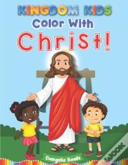 Kingdom Kids - Color With Christ!