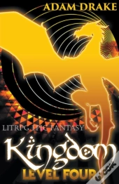 Kingdom Level Four