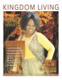 Kingdom Living Magazine Fall 2021 Issue - Preview