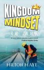 Kingdom Mindset Of Work - Preview