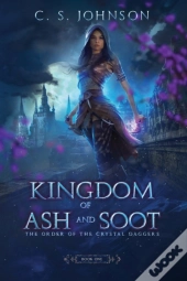 Kingdom Of Ash And Soot