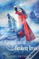Kingdom Of Broken Iron