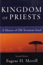 Kingdom Of Priests Â€“ A History Of Old Testament Israel - Preview