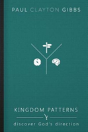 Kingdom Patterns: Discover God'S Direction - Preview
