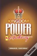 Kingdom Power & Authority