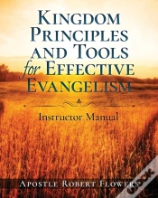 Capa do artigo Kingdom Principles And Tools For Effective Evangelism Instructor Manual
