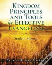 Capa do artigo Kingdom Principles And Tools For Effective Evangelism Student Manual