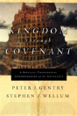 Kingdom Through Covenant - Preview