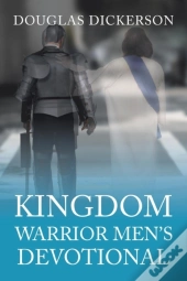 Kingdom Warrior Men'S Devotional