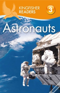 Capa do artigo Kingfisher Readers: Astronauts (Level 3: Reading Alone With Some Help)