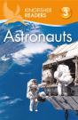 Kingfisher Readers: Astronauts (Level 3: Reading Alone With Some Help) - Preview