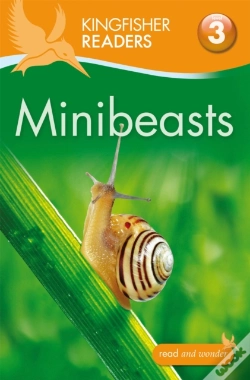 Capa do artigo Kingfisher Readers: Minibeasts (Level 3: Reading Alone With Some Help)
