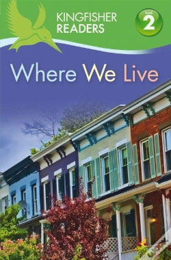 Capa do artigo Kingfisher Readers: Where We Live (Level 2: Beginning To Read Alone)