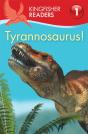 Kingfisher Readers:Tyrannosaurus! (Level 1: Beginning To Read) - Preview