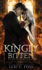 Kingly Bitten - Preview