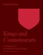 Kings And Connoisseurs - Preview